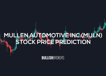 Mullen Automotive MULN Stock Price Prediction