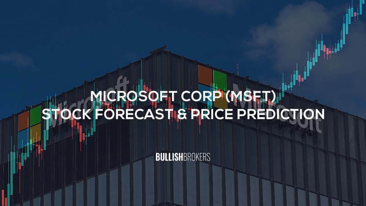 Microsoft (MSFT) Stock Forecast & Price Prediction