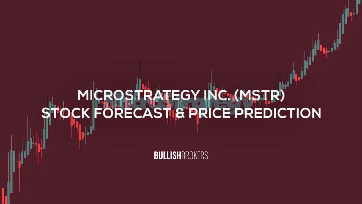 MicroStrategy(MSTR) Stock Forecast & Price Prediction